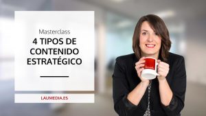 Masterclass Cómo crear contenidos para ganar visibilidad